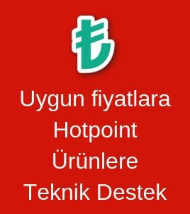 Hotpoint ürünlere teknik destek imkanı